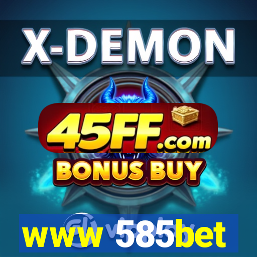 www 585bet